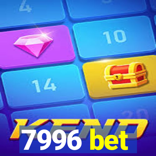 7996 bet